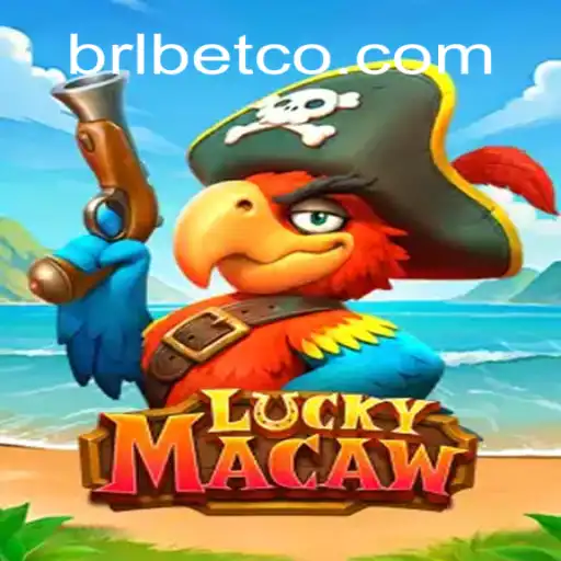 The Thrilling World of LuckyMacaw: Unveiling the Exciting Game with BRL BET