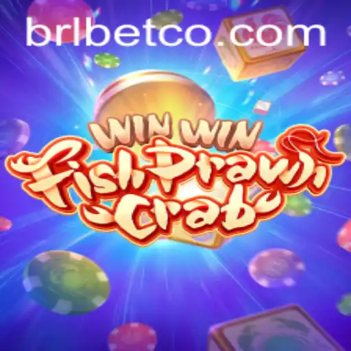 Exploring the Excitement of WinWinFishPrawnCrab: The Ultimate Guide to BRL BET
